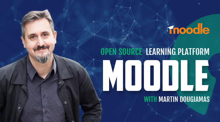 Moodle with Martin Dougiamas