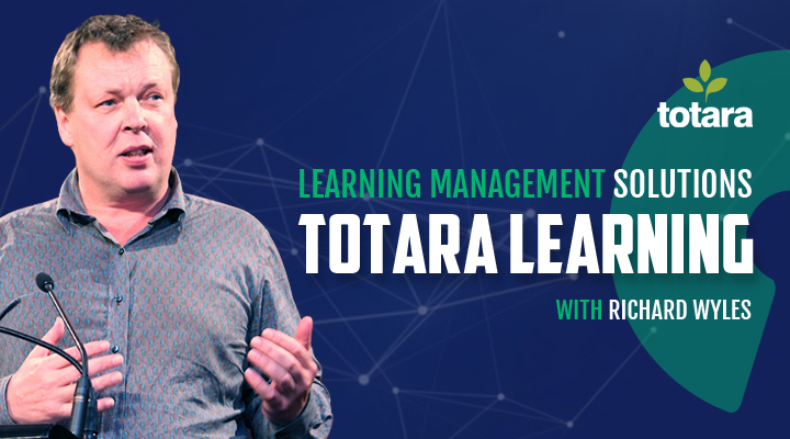 Totara Learning with Richard Wyles